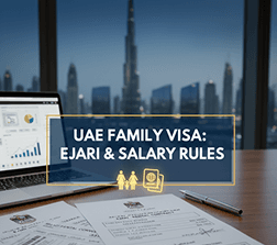 Ejari & Salary Rules for Family Visa