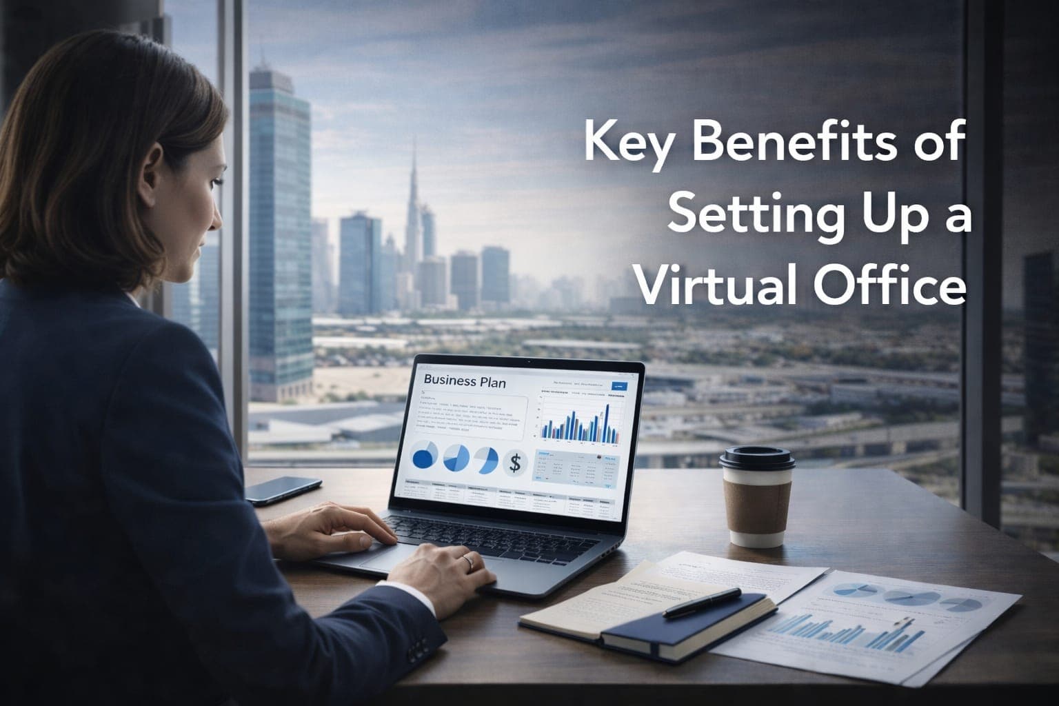 Key Benefits of Setting Up a Virtual Office