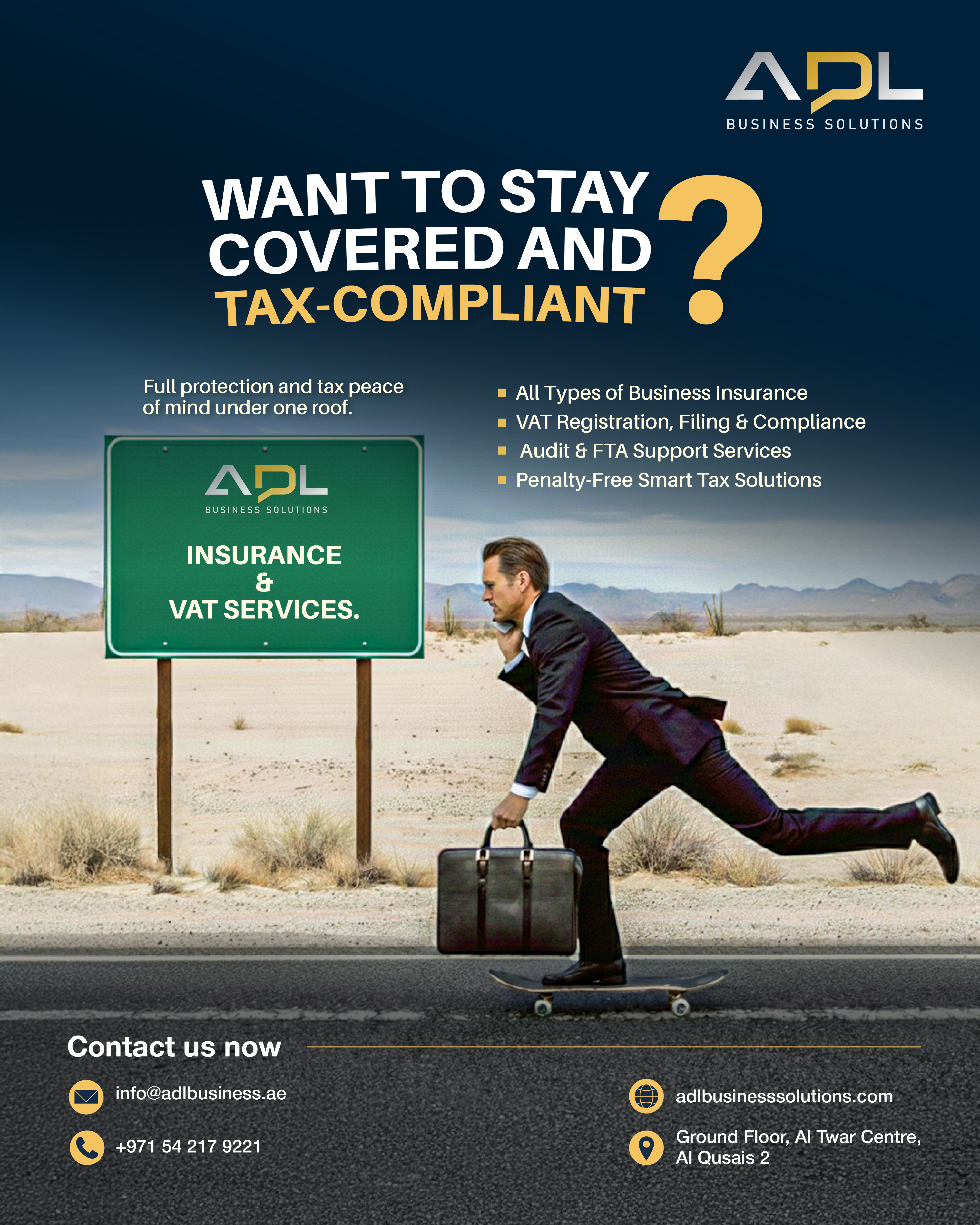 Need smooth VAT filing and reliable business insurance in the UAE